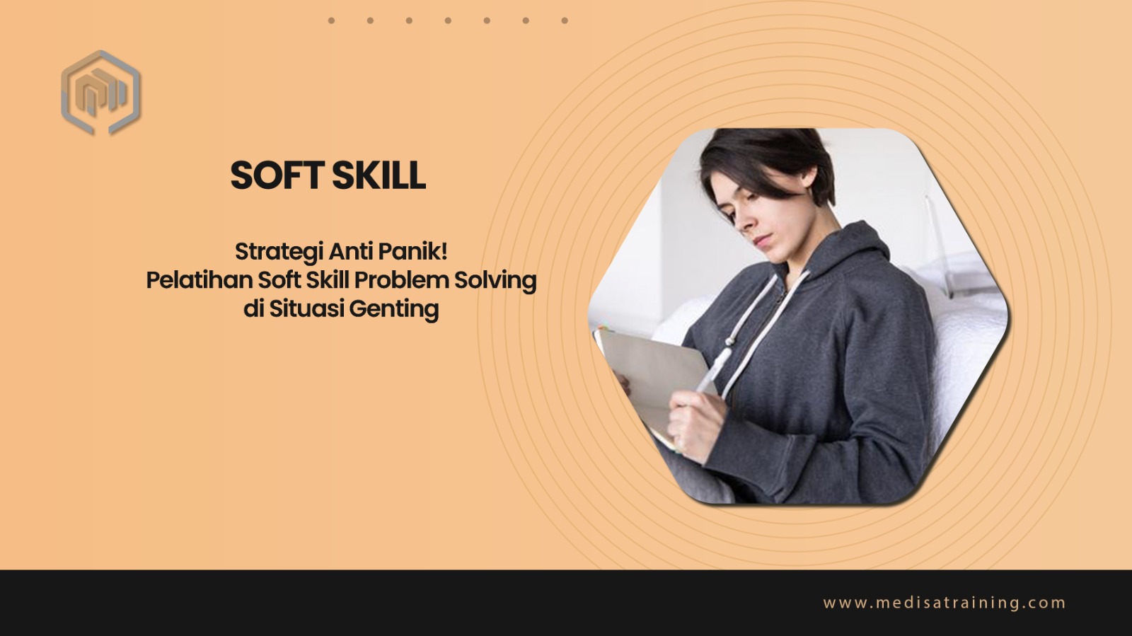 Strategi Anti Panik! Pelatihan Soft Skill Problem Solving di Situasi Genting