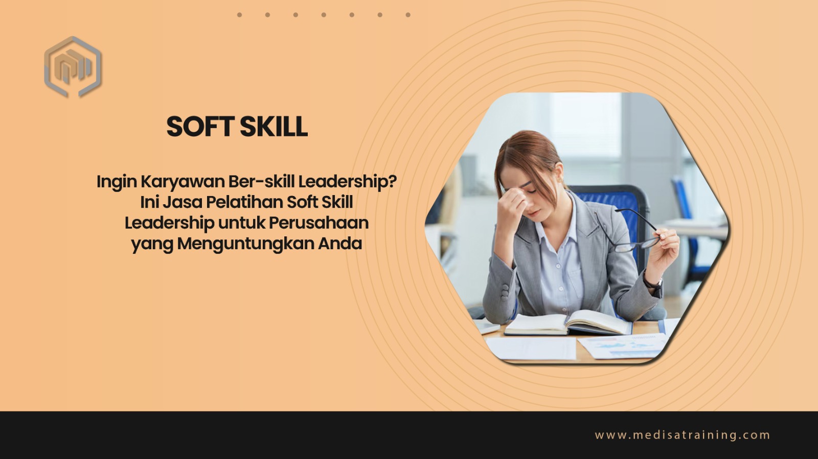 Ini Jasa Pelatihan Soft Skill Leadership untuk Perusahaan yang Menguntungkan Anda