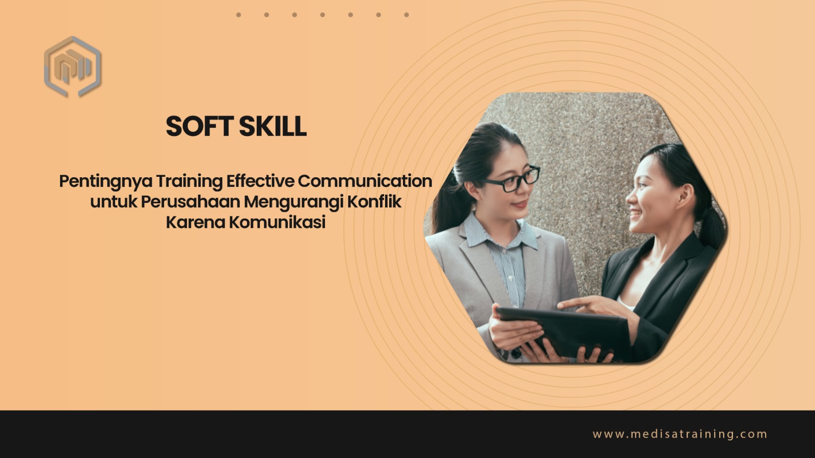 Pentingnya Training Effective Communication untuk Perusahaan Mengurangi Konflik Karena Komunikasi
