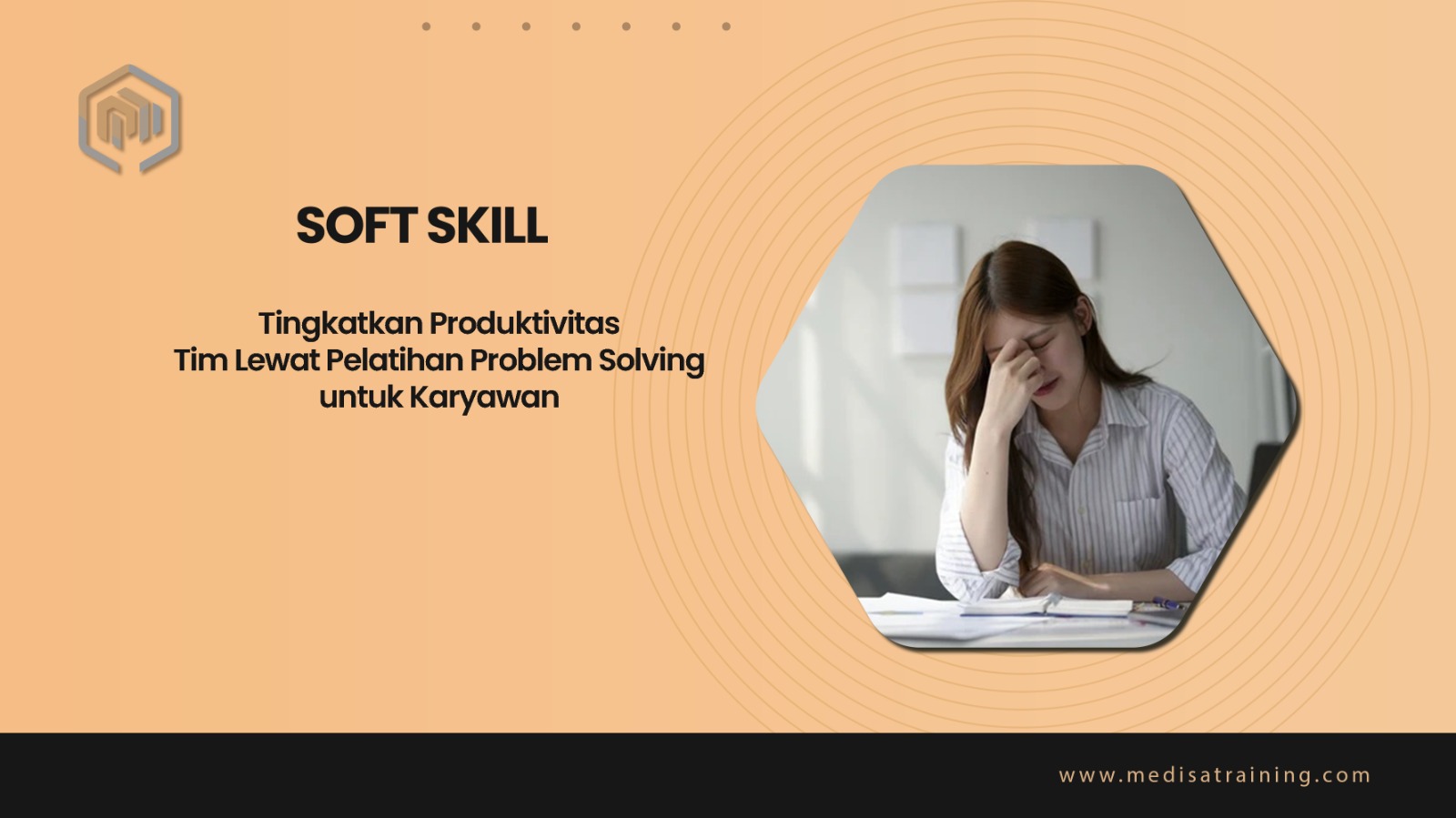 Tingkatkan Produktivitas Tim Lewat Pelatihan Problem Solving untuk Karyawan
