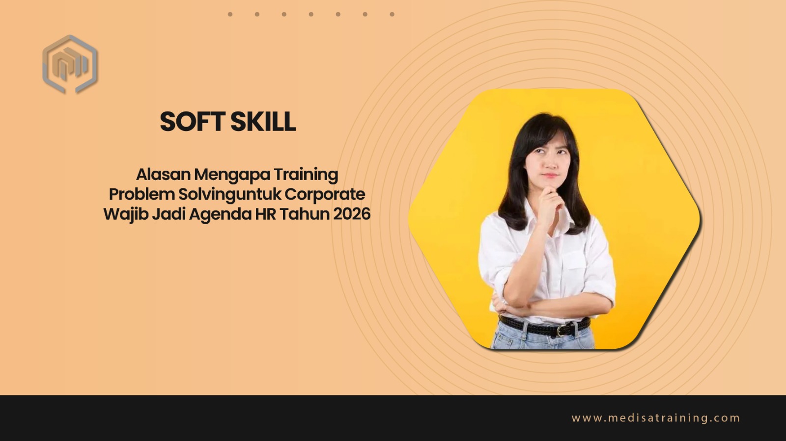 Alasan Mengapa Training Problem Solving untuk Corporate Wajib Jadi Agenda HR Tahun 2026
