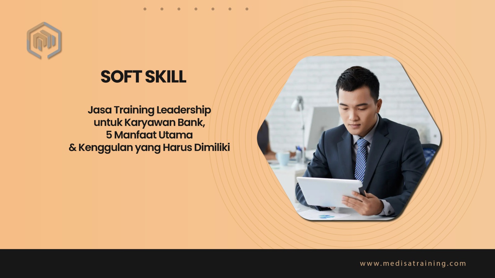 Jasa Training Leadership untuk Karyawan Bank, 5 Manfaat Utama & Kenggulan yang Harus Dimiliki