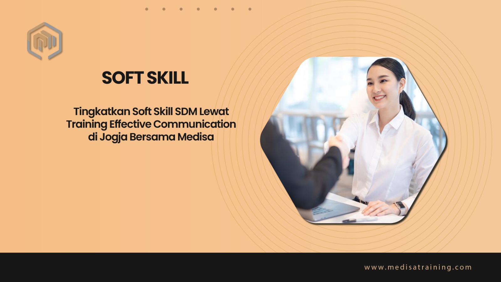 Tingkatkan Soft Skill SDM Lewat Training Effective Communication di Jogja Bersama Medisa