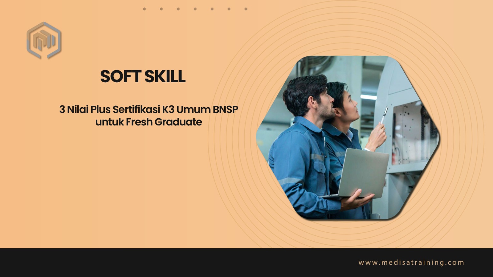 3 Nilai Plus Sertifikasi K3 Umum BNSP untuk Fresh Graduate