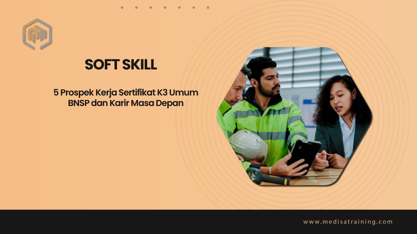 5 Prospek Kerja Sertifikat K3 Umum BNSP dan Karir Masa Depan