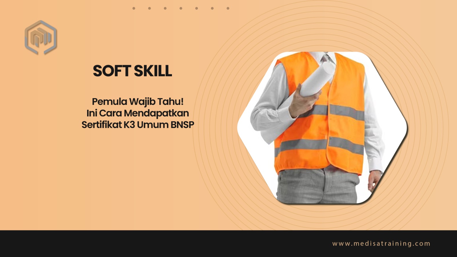 Ini Cara Mendapatkan Sertifikat K3 Umum BNSP